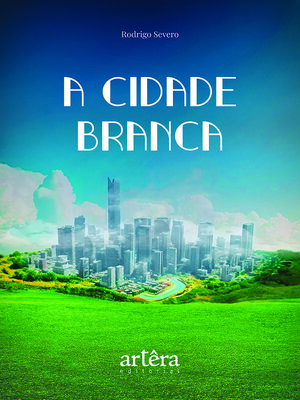 cover image of A Cidade Branca